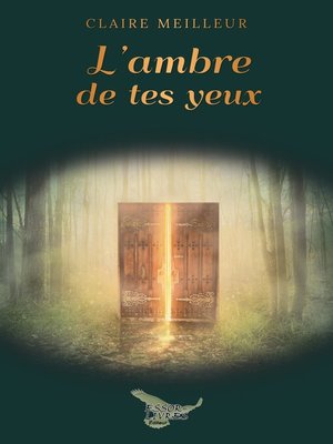cover image of L'ambre de tes yeux